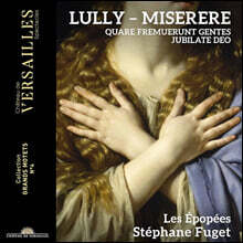 Stephane Fuget 륄리: 미제레레 (Lully: Miserere)