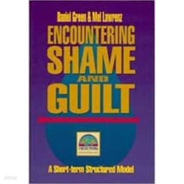 Encountering Shame and Guilt: Resources for Strategic Pastoral Counseling