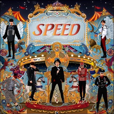 스피드 (Speed) - 미니앨범 : Speed Circus