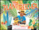 The Plant Rescuer