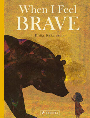 When I Feel Brave