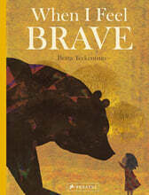 When I Feel Brave