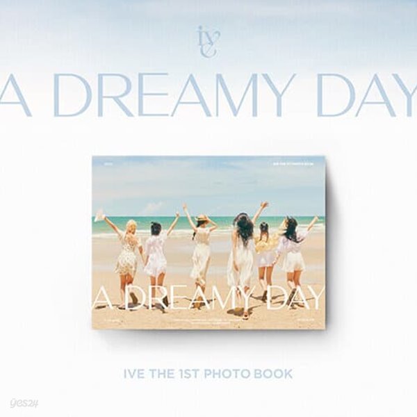 아이브 첫 번째 포토북 A DREAMY DAY/장원영 스타쉽 스퀘어 포토카드 특전 포함/IVE THE 1ST PHOTO BOOK/비닐랩핑된 미개봉 새상품