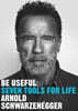 Be Useful: Seven Tools for Life