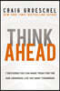 Think Ahead