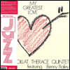 Boillat Therace Quintet (보일랏 테라세 퀸텟) - My Greatest Love [LP]