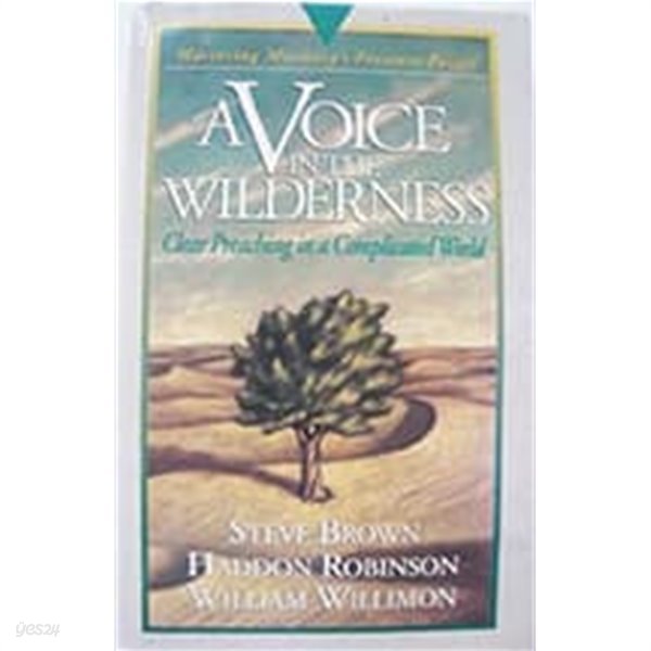 A Voice in the Wilderness