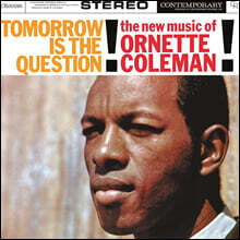 Ornette Coleman (오넷 콜맨) - Tomorrow Is The Question! [LP]