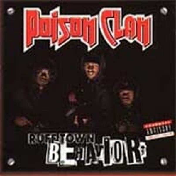 Poison Clan / Ruff Town Behavior (수입)