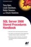 SQL Server 2000 Stored Procedures Handbook