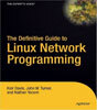 The Definitive Guide to Linux Network Programming