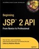 Beginning JSP 2: From Novice to Professional