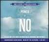 The Power of No