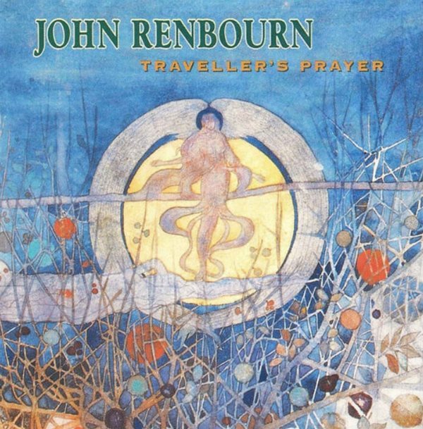 존 렌본 (John Renbourn) - Traveller&#39;s Prayer  (US발매)