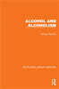 Routledge Library Editions: Alcohol and Alcoholism