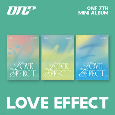 온앤오프 (ONF) - 미니앨범 7집 : LOVE EFFECT [3종 SET]
