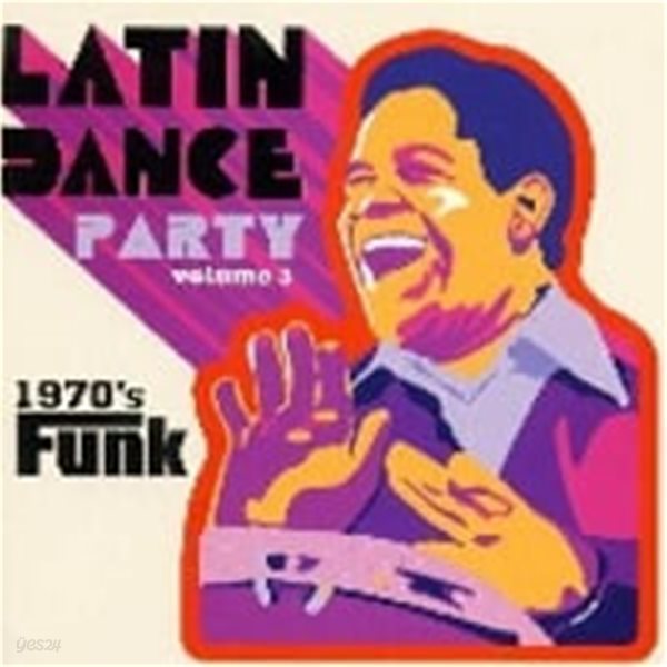 V.A. / Latin Dance Party Vol. 3 : 1970&#39;s Funk (수입)