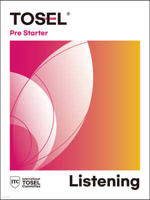 TOSEL Listening Series Pre-Starter