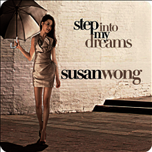 Susan Wong - Step Into My Dreams (DSD)(SACD Hybrid)