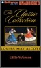 Little Women : Audio Cassette