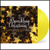 스파클링 크리스마스 (A Sparkling Christmas) [투명 옐로우 컬러 LP]