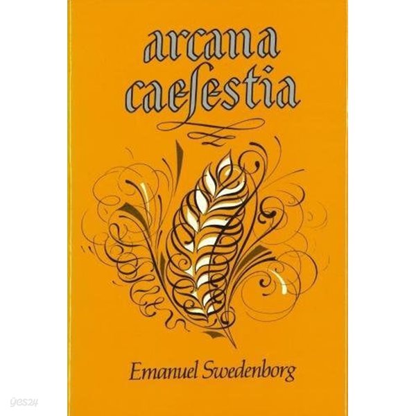 Arcana Caelestia 2 (Hardcover): Principally a Revelation of the Inner or Spiritual Meaning of Genesis and Exodus [Vol.2. Paragraphs 1114-2134, Genesis Ch.10-17]