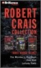 Robert Crais Collection : The Monkey's Raincoat/Lullaby Town/Free Fall