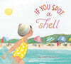 If You Spot a Shell