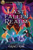 Rick Riordan Presents: The Last Fallen Realm-A Gifted Clans Novel