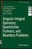 Singular Integral Operators, Quantitative Flatness, and Boundary Problems