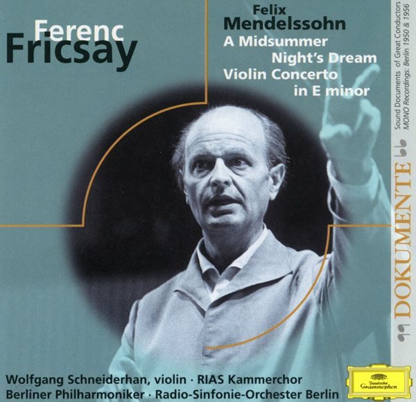 페렌츠 프리차이 - Ferenc Fricsay - Mendelssohn A Midsummer Night``s Dream [독일발매]