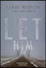 Let Him Go