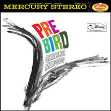 Charles Mingus (찰스 밍거스) - Pre-Bird [LP]