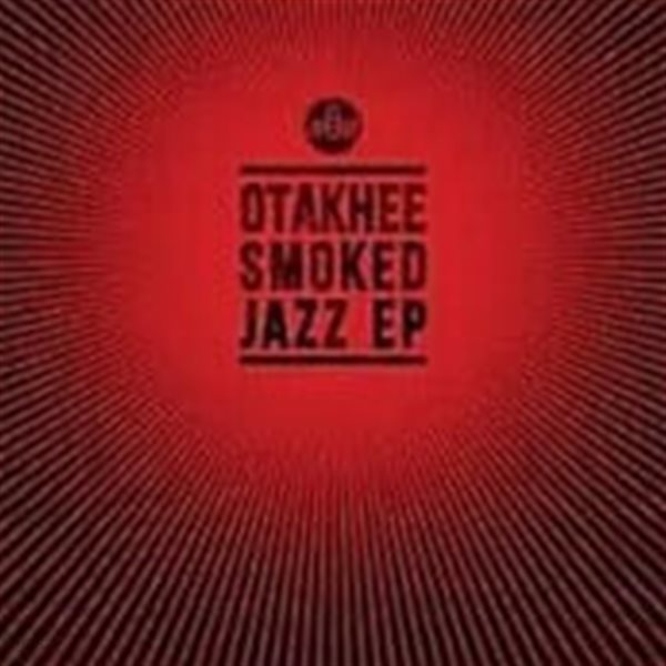 오타키 (Otakhee) - Smoked Jazz (미개봉, CD)