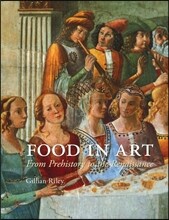 Food in Art: From Prehistory to the Renaissance
