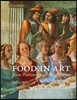 Food in Art: From Prehistory to the Renaissance