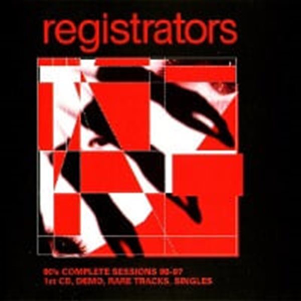 Registrators / 90&#39;s Complete Sessions 90-97 1st Cd, Demo, Rare Tracks, Singles (수입)