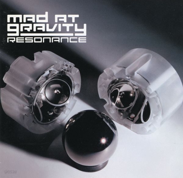 매드 앳 그래비티 - Mad At Gravity - Resonance