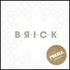 브릭 (Brick) - Brick [리패키지]