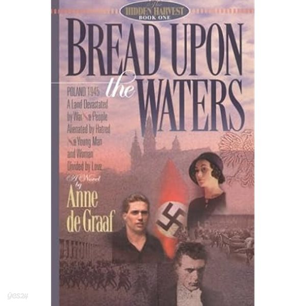 Bread upon the Waters