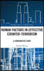 Human Factors in Effective Counter-Terrorism