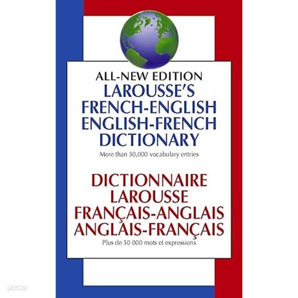 Larousse French English Dictionary