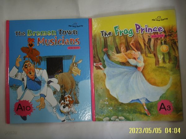 Hip Hop Hurray 영어동화 kids book 2권/ A3 The Frog Prince. A10 The Bremen Town Musicians 부록모름 없음.꼭 상세란참조