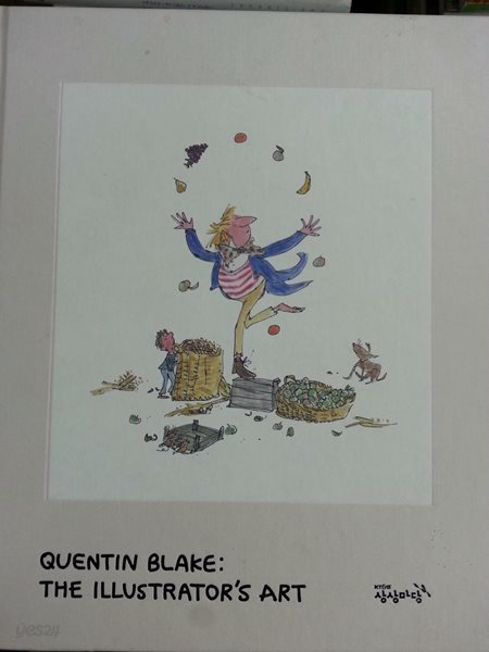 퀀틴 블레이크 작품집 Quentin Blake  / the Illustrator&#39;s art