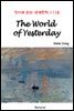 The World of Yesterday - 영어로 읽는 세계문학 1118