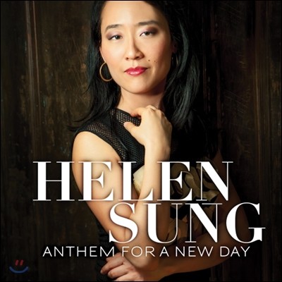 Helen Sung - Anthem For A New Day