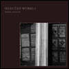 Sarah Davachi (사라 다바치) - Selected Works I [LP]