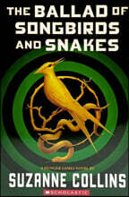 The Hunger Games : The Ballad of Songbirds and Snakes
