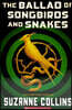 The Hunger Games : The Ballad of Songbirds and Snakes
