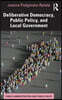 Deliberative Democracy, Public Policy, and Local Government